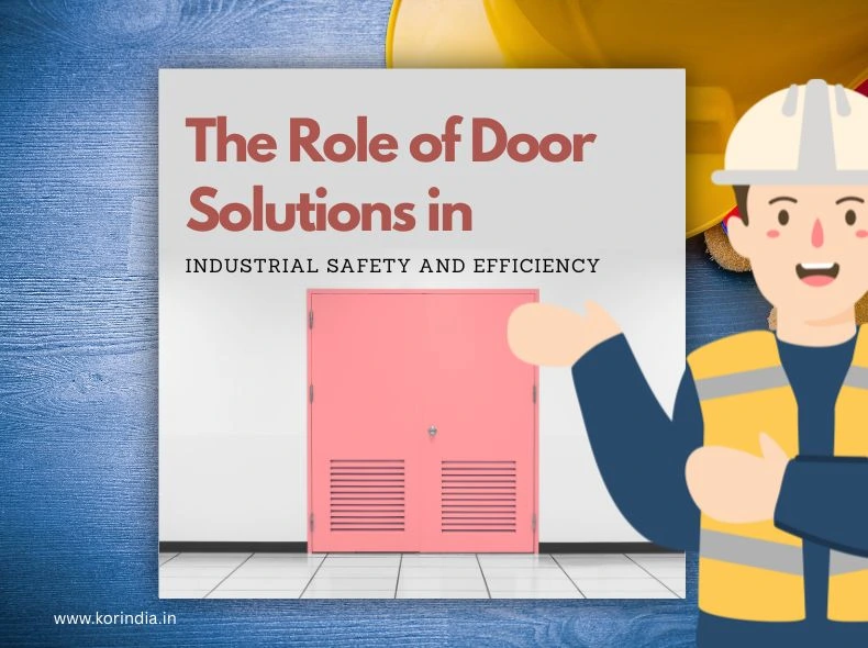 Industrial Fire Rated Door Manufacturer in India